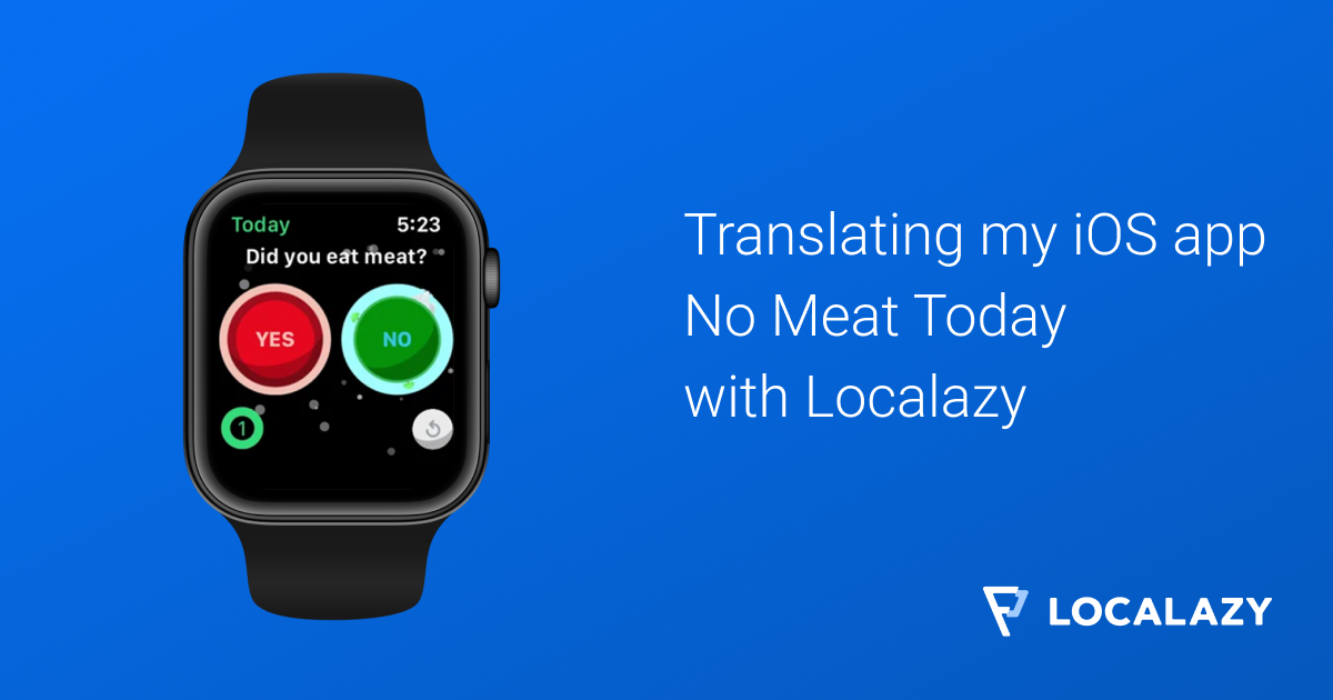 First impressions: Translating my iOS app with Localazy