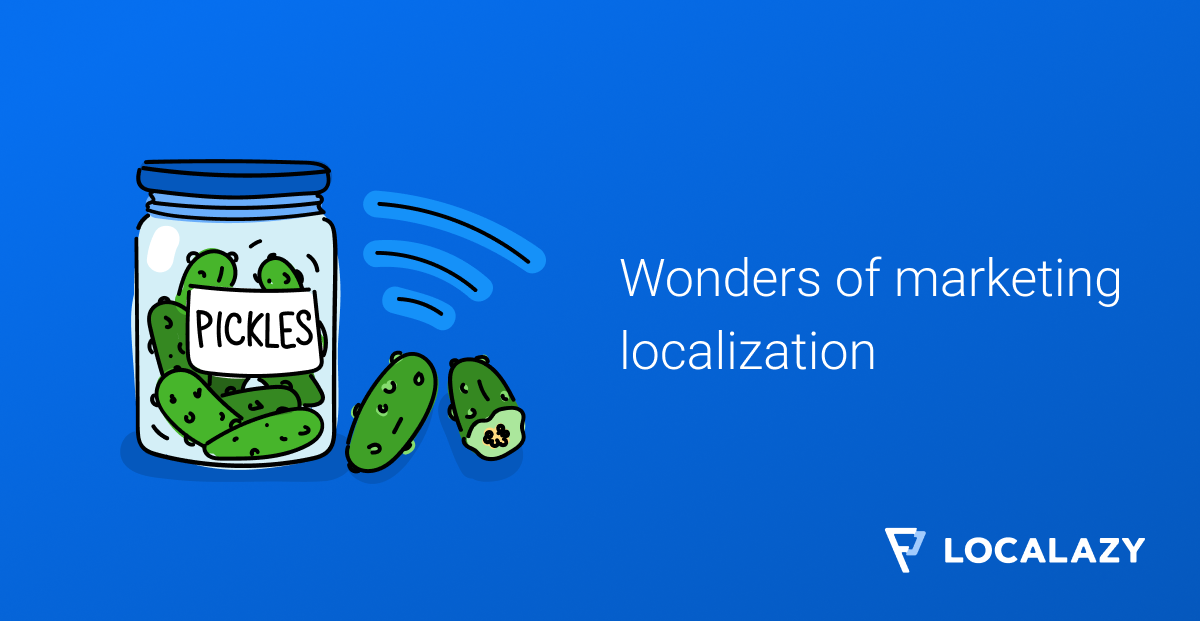 Cucumber season? Wonders of marketing localization (deal inside)