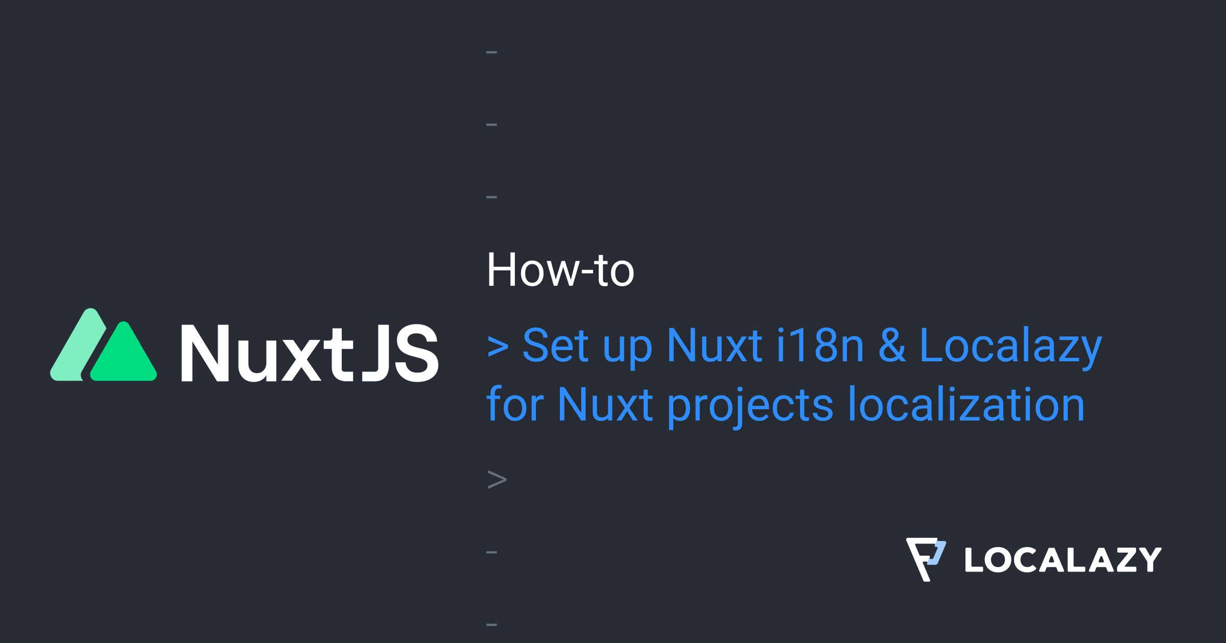 How to use Nuxt i18n & Localazy for Nuxt projects localization