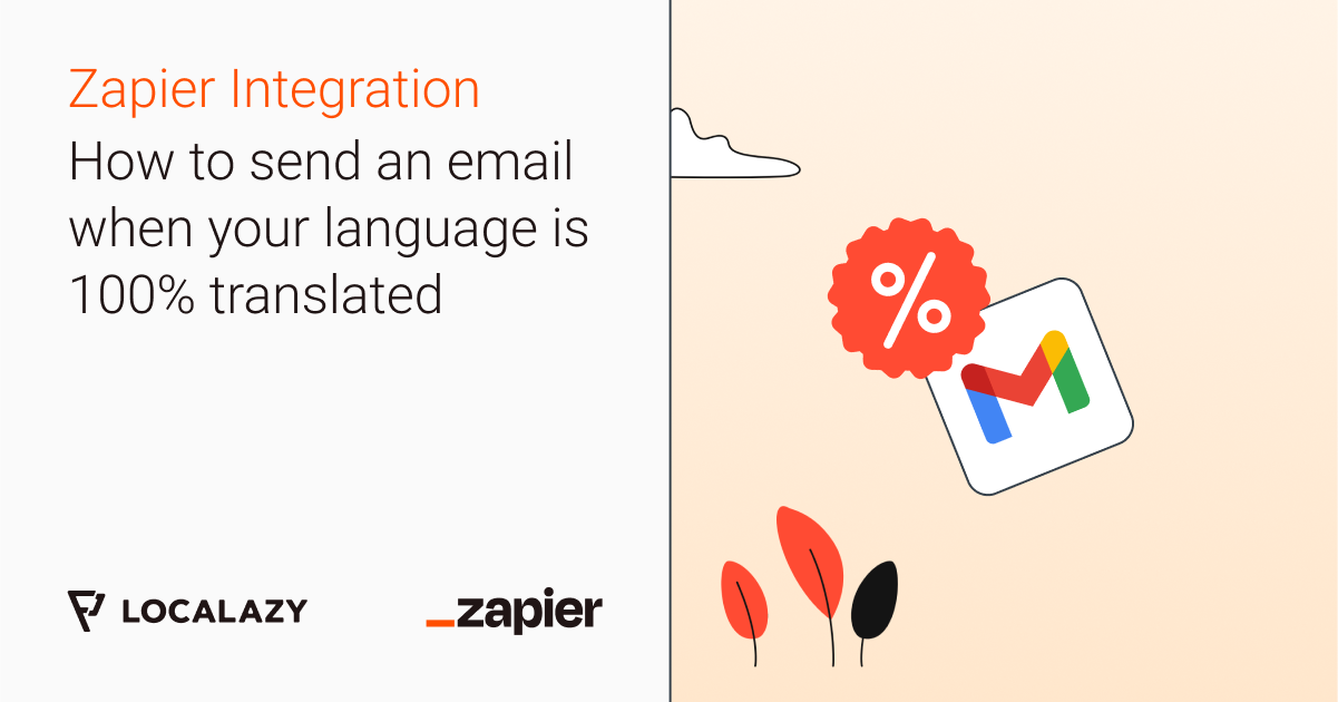 How to send an email when language is 100 translated in Localazy