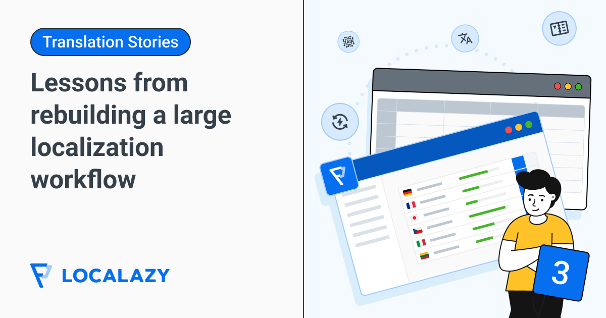 AI is a bad boss, spreadsheets crash: Rebuilding your localization workflow